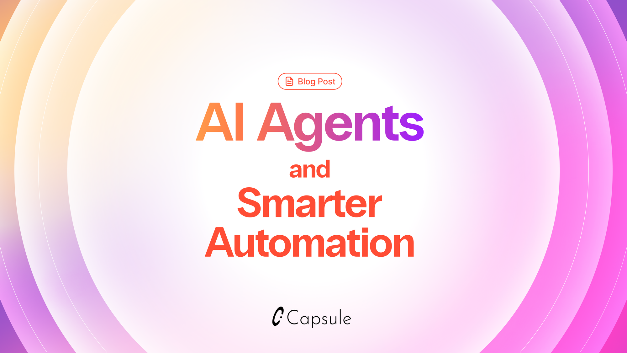 AI Agents and Smarter Automation